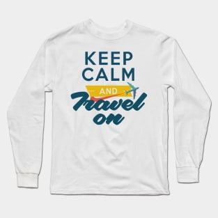 Keep Calm and Travel on an Airplane Long Sleeve T-Shirt